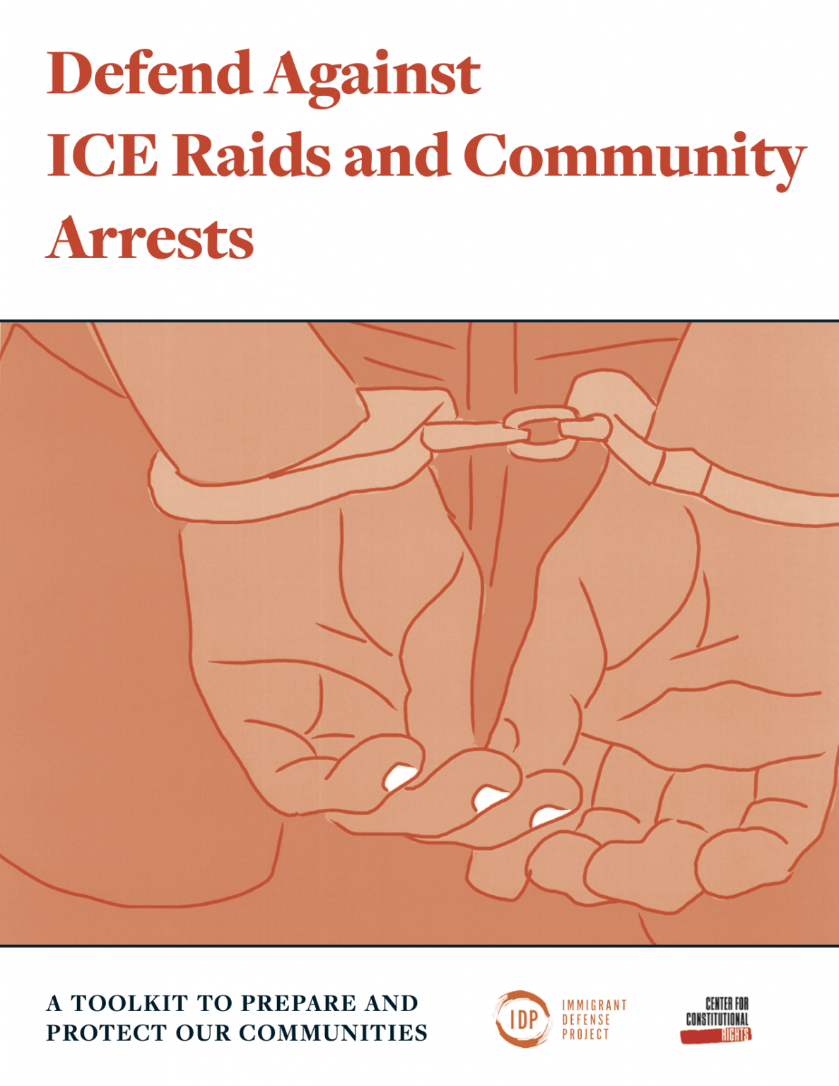 ICE Raids Toolkit: Defend Against ICE Raids and Community Arrests ...