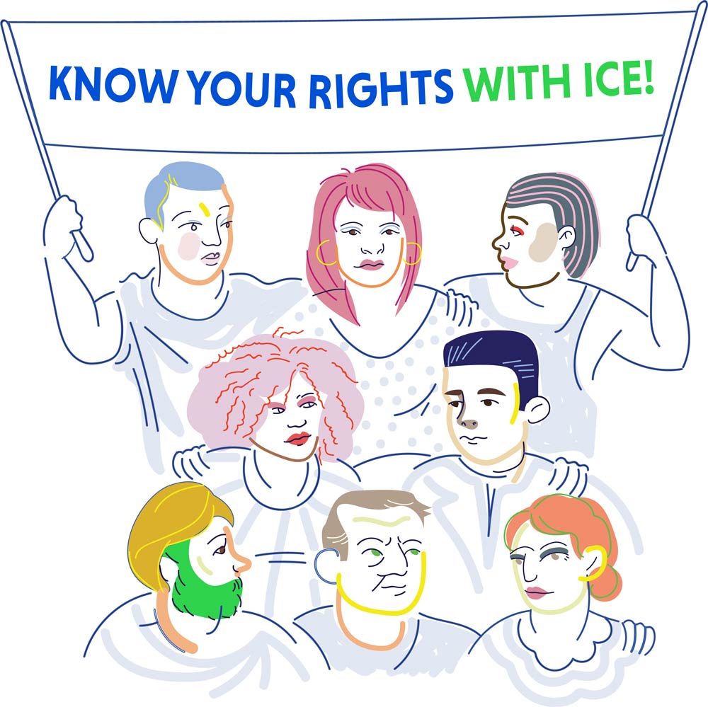 People under a banner saying “KNOW YOUR RIGHTS WITH ICE!” links to interactive KYR website.